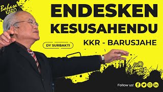 Download lagu ENDESKEN KESUSAHENDU - PDT. DY SURBAKTI KOTBAH BAHASA KARO-GPDI-GBKP-KATOLIK RENUNGEN SERMON mp3