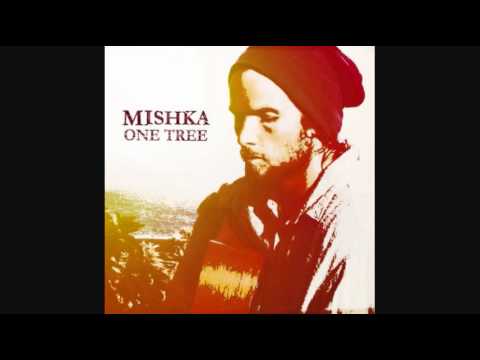 One Tree - Mishka
