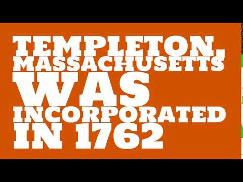 When was Templeton, Massachusetts founded?