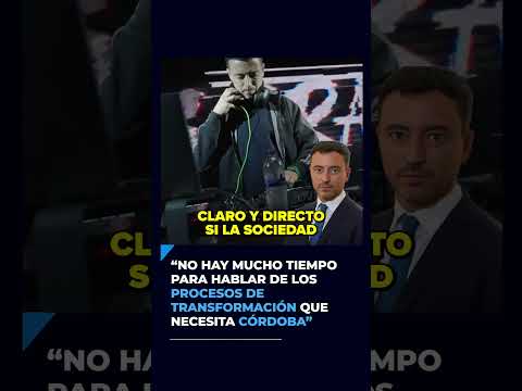 "No hay mucho tiempo para hablar de los procesos de transformación que necesita Córdoba"
