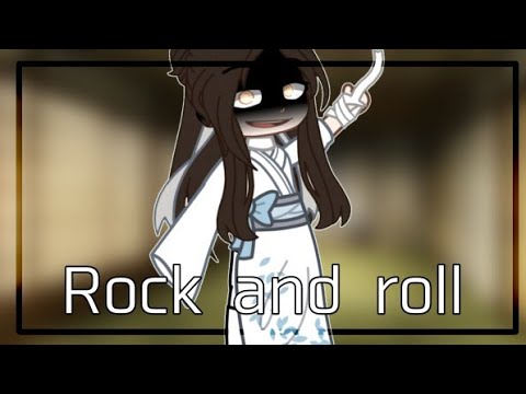 || Rock and roll || meme || tgcf || hualian? || Only...