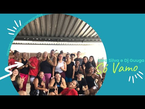 Lara Silva e Dj Guuga - Aula de Dança - Só Vamo - Coreografia