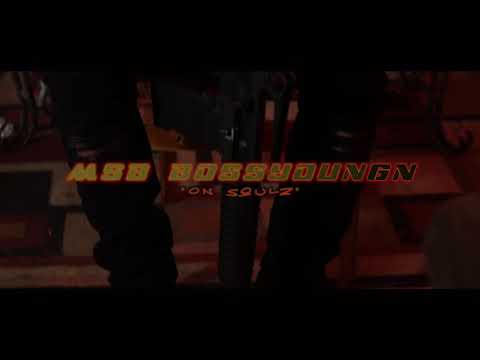 Msb BossYoungn - Oh Soulz (Official video) Prod. By Bwitdaheat