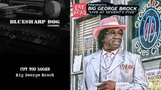 Cut You Loose by Big George Brock