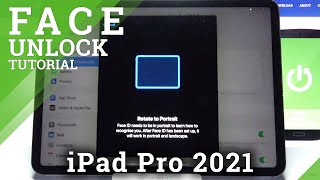 How to Set Up Face Unlock in iPad Pro 2021 – Set Face Unlock