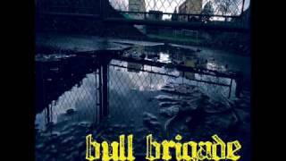 Bull Brigade - Sulla Collina