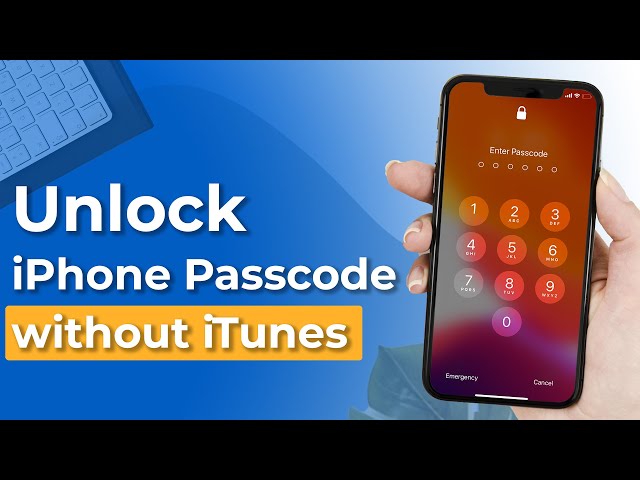 unlock iphone passcode without itunes