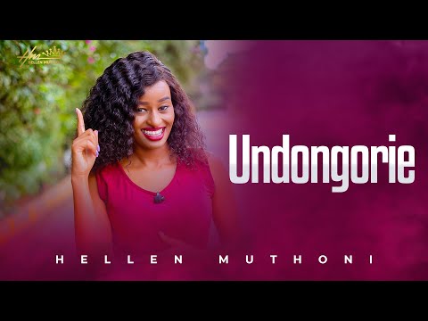UNDONGORIE BY Hellen Muthoni