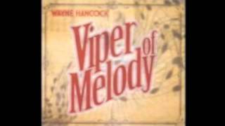 Wayne Hancock - Viper of Melody