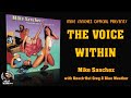 The Voice Within - Mike Sanchez with Knock-Out Greg & Blue Weather