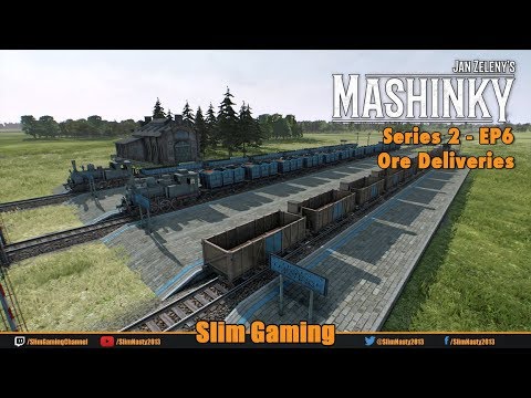 Mashinky - Series 2 / Episode 6 / Ore Deliveries