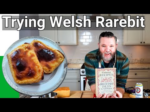 First Time Trying Welsh Rarebit | An American Cooks U.K. Foods