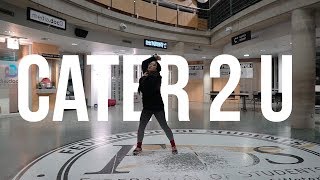 Cater 2 U | Kimberly Vuong Choreography