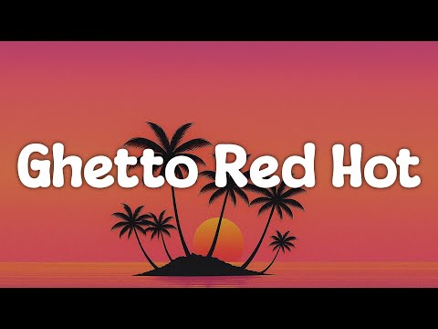 Super Cat - Ghetto Red Hot (Lyrics)