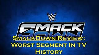 Download lagu SmackDown Review: Worst Segment in TV History mp3