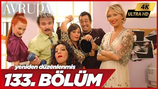 Avrupa Yakası 133. Bölüm | 4K Yüksek Çözünürlük