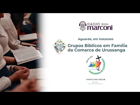 AO VIVO: Grupos Bíblicos em Família da Comarca de Urussanga - 24/11/2025