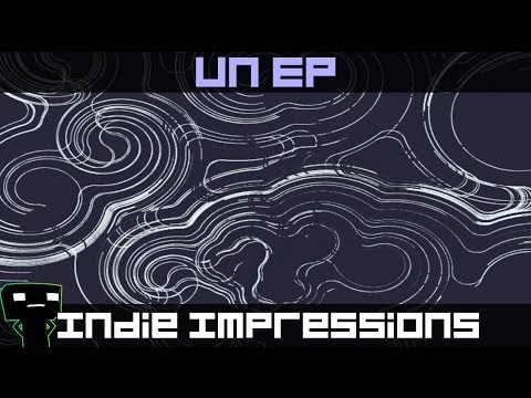 Indie Impressions - UN EP