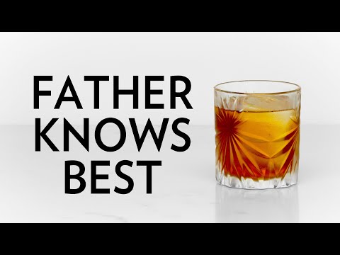 Father Knows Best – The Educated Barfly