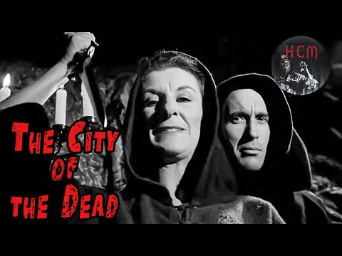 The City of the Dead (Horror Hotel) | Christopher Lee | Full Movie | Supernatural Horror [1960]