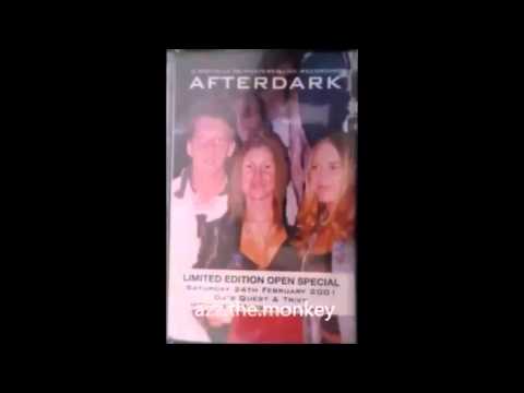 AFTER DARK 2 LIMITED EDITION OPEN SPECIAL SAT 24TH FEB 2001