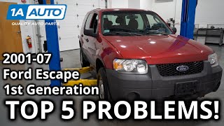 Top 5 Problems Ford Escape SUV 1st Generation 2001-07
