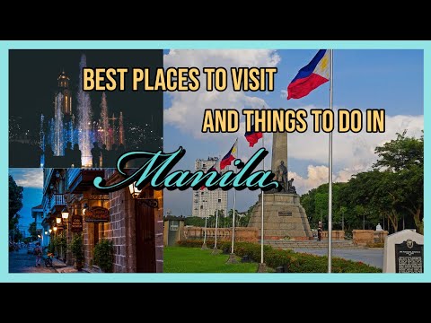 Best Places to Visit and Things To Do In Manila (Philippines) | Everything Zany