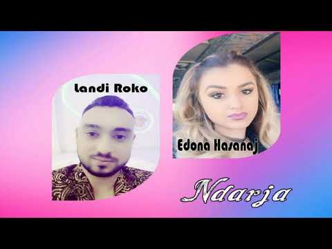Landi Roko x Edona Hasanaj - Ndarja