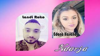 Landi Roko & Edona Hasanaj - Ndarja