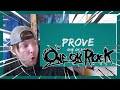Metal Fan Reacts to ONE OK ROCK - PROVE