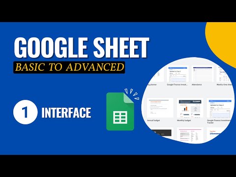 Google Sheets Tutorial 2026 – Beginner to Advanced (Class 1: Interface)