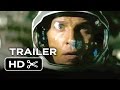 Interstellar TRAILER 3 (2014) - Anne Hathaway, Matthew McConaughey Sci-Fi Movie HD