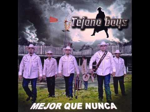 Tejano Boys-Hasta El Dia De Hoy