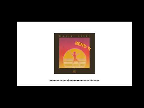 Maleek Berry - Bend It (Slowed Down)