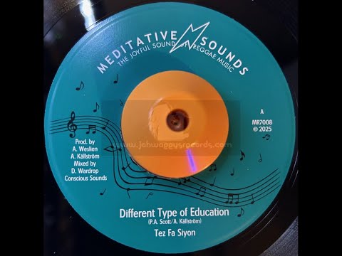 Meditative Sounds-7"-Different Type Of Education / Tez Fa Siyon