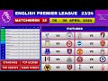 EPL Fixtures Today - Matchweek 32 | EPL Table Standings Today | Premier League Table