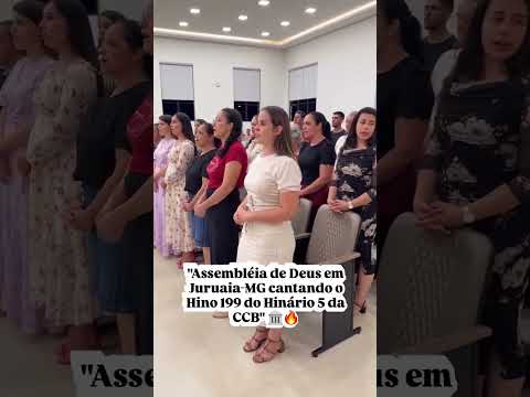 "Assembléia de Deus em Juruaia-MG cantando o Hino 199 do Hinário 5 da CCB" 🙏🏻🏛🔥 - @adbairrogomes