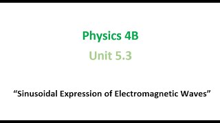 Sinusoidal Expression Of Electromagnetic Waves