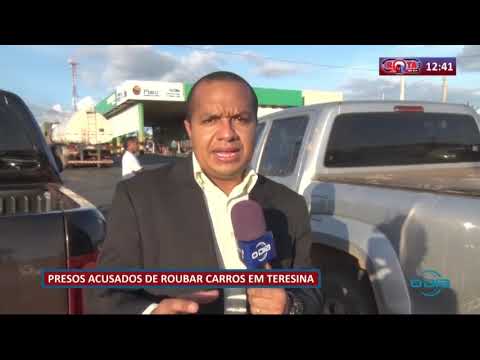 Presos acusados de roubar carros em Teresina (07 05 20)