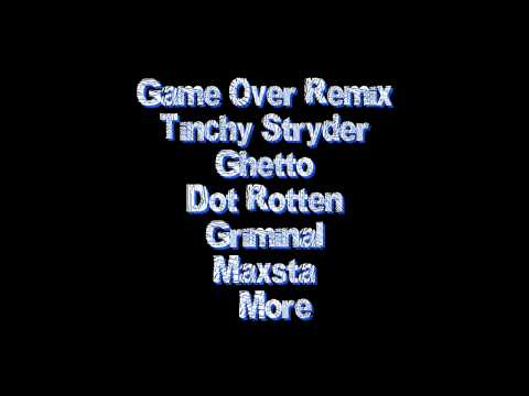 Game Over Remix - TINCHY STRYDER, GHETTO, DOT ROTTEN, MAXSTA, GRIMINAL & MORE