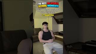 THE BEST RELATABLE SCHOOL MOMENTS!