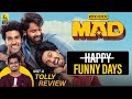 MAD - Telugu Movie Review By Hriday Ranjan | Kalyan Shankar | S. Naga Vamsi | #MADMOVIE