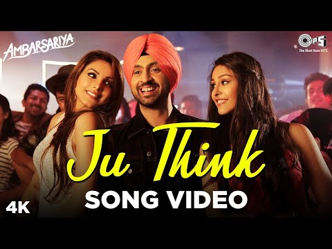 Diljit Dosanjh - JU THINK Song Video | Ambarsariya | Navneet | Monica | Punjabi Superhit Songs
