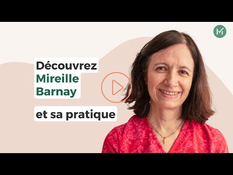 Présentation Mireille BARNAY