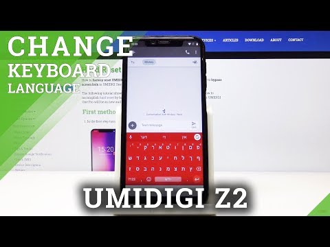 How to Change Keyboard Language on UMIDIGI Z2 - Set Up Keyboard Settings