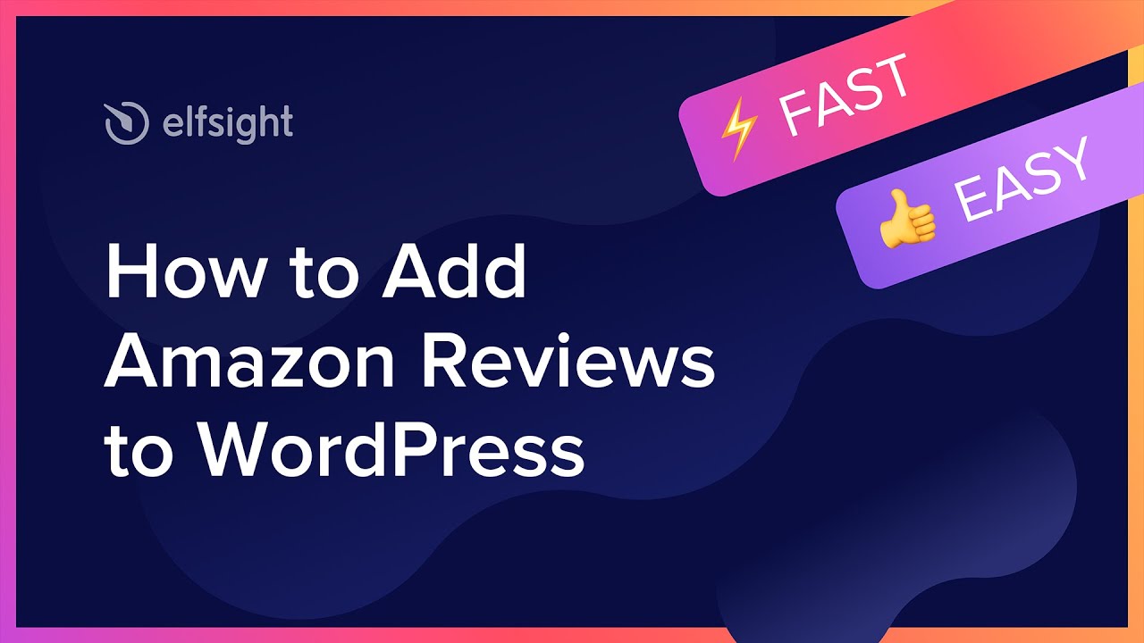 How to Embed Amazon Reviews Plugin on WordPress