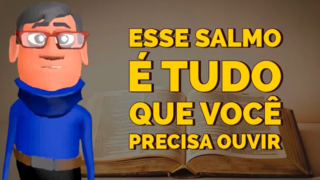 OUÇA ESSE SALMO E SEJA CHEIO DE DEUS - Minuto com Deus de Hoje