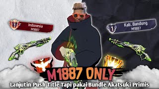 Download lagu Continue Pushing the M1887 Title From Top City to Top Indonesia Using the Akatsuki Primis Bundle ... mp3