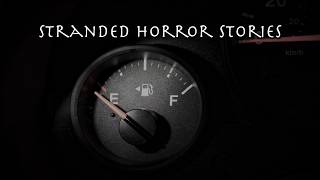 4 Scary TRUE Stranded Horror Stories