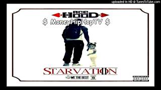 Ace Hood - MOB (Ft. Choo Choo ) | Starvation 2 ( Mixtape )